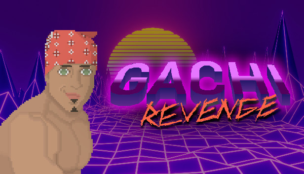 Screenshots flow in Gachi Revenge