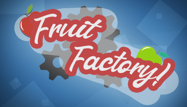 Screenshots flow in Fruit Factory