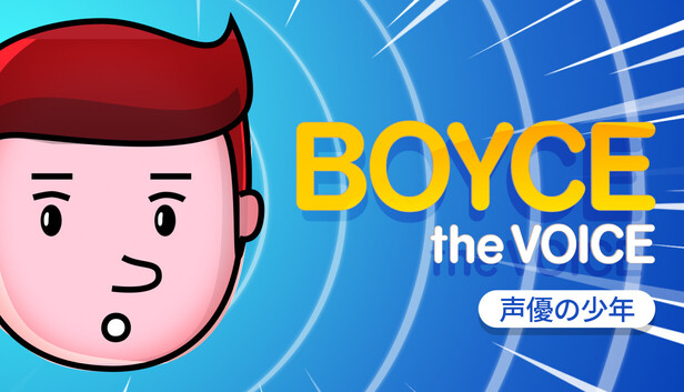 Screenshots flow in Boyce the Voice